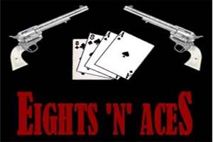 EIGHTS 'N' ACES