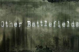 OTHER BATTLEFIELDS