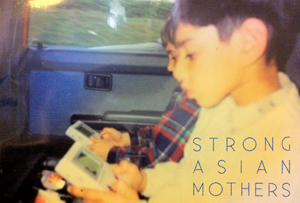 STRONG ASIAN MOTHERS
